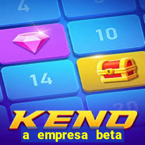 a empresa beta finalizou dezembro com 20 unidades